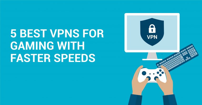 2026最佳5款游戏VPN&mdash;&mdash;Ping值低，延迟更少
