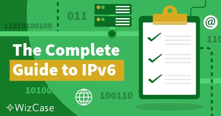 IPv6是什么以及你应该关注的原因