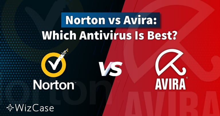 Norton vs Avira 2024：只有其中一款值得购买