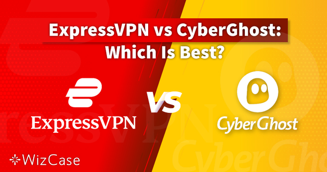 ExpressVPN 和 CyberGhost 2024：哪款是真正的最佳？